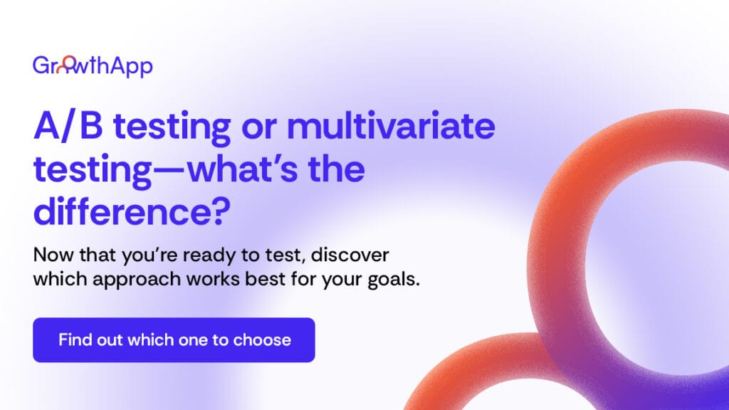 CTA CARD 2 | How to Start A/B Testing on Your Website (Even if You’re a Beginner) | GrowthApp Your AI-Powered CRO Assistant
