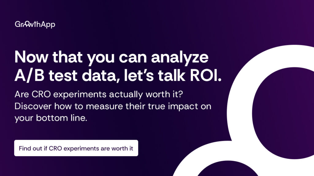 CTA CARD 9 | How to Analyze A/B Test Data Without Being a Data Expert | GrowthApp Your AI-Powered CRO Assistant